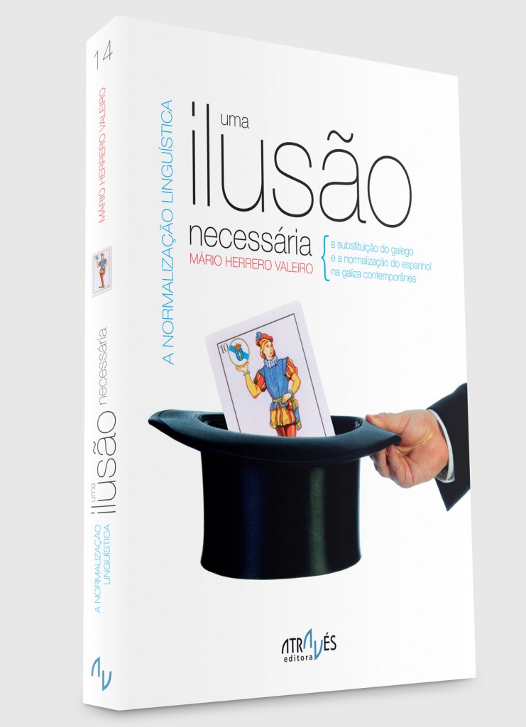 A normalização linguística, uma ilusão necessária (capa) - Mário Herrero